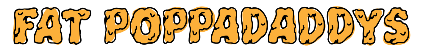 Fat Poppadaddys